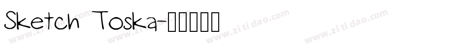 Sketch Toska字体转换
